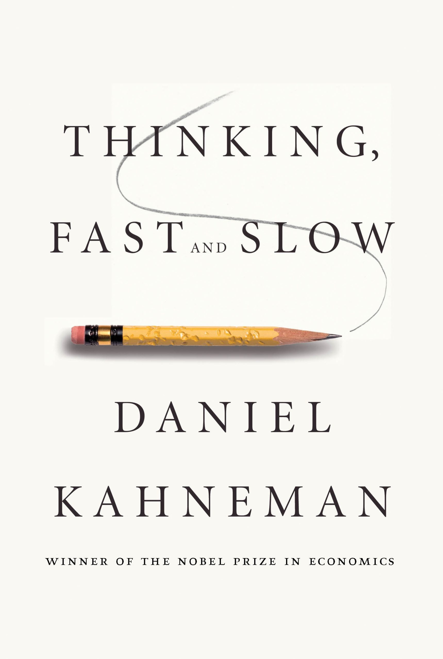 Thinking Fast and Slow book